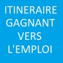 ITINERAIRE GAGNANT VERS L'EMPLOI